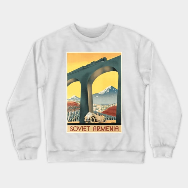 Vintage Travel Poster - Soviet Armenia Crewneck Sweatshirt by Naves